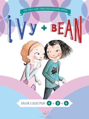 cover image of Ivy and Bean Bundle, Books 4 - 6